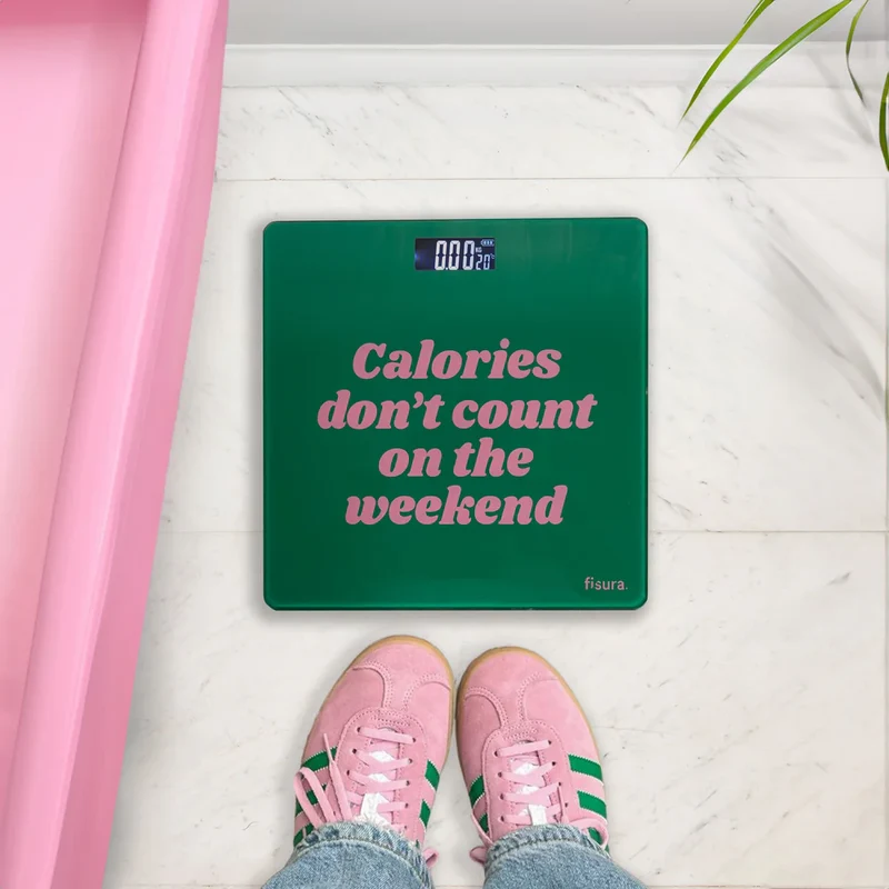 BILANCIA "CALORIES DON'T COUNT ON THE WEEKEND"