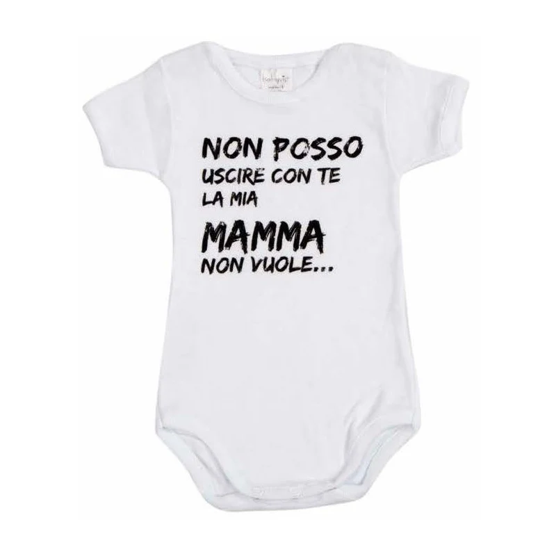 Body Neonato - Non posso uscire con te, la mia Mamma non vuole - 9 Mesi